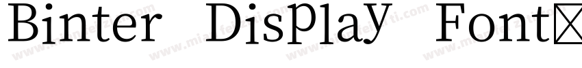 Binter Display Font字体转换